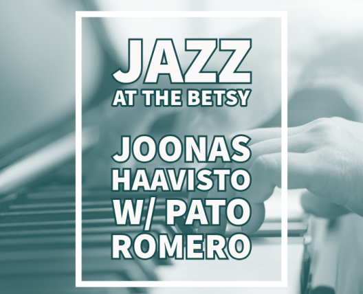 jazz-at-the-betsy-joonas-haavisto-and-pato-romero